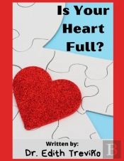 Is Your Heart Full?