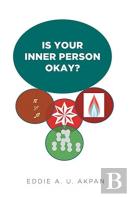 Is Your Inner Person Okay?