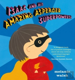 Bertrand.pt - Isaac And His Amazing Asperger Superpowers!
