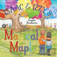 Isaac And Izzy'S Magical Maples