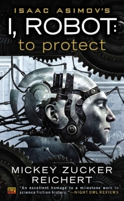Bertrand.pt - Isaac Asimov'S I, Robot: To Protect