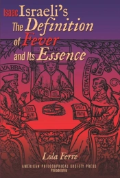 Isaac Israeli'S The Definition Of Fever And Its Essence In Its Hebrew Translations