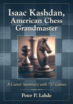 Bertrand.pt - Isaac Kashdan, American Chess Grandmaster