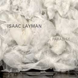 Isaac Laymanâ€”Paradise