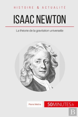 Bertrand.pt - Isaac Newton : La Théorie De La Gravitation Universelle