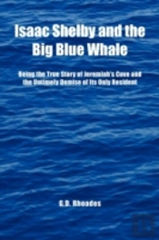 Isaac Shelby And The Big Blue Whale: Bei