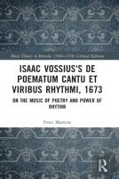 Isaac Vossius'S De Poematum Cantu Et Viribus Rhythmi, 1673