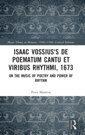 Isaac Vossius'S De Poematum Cantu Et Viribus Rhythmi, 1673