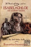Isabel And Chloe - The Journey Begins
