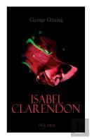 Isabel Clarendon (Vol. 1&2)