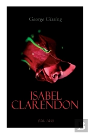 Isabel Clarendon (Vol. 1&2)