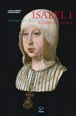 Bertrand.pt - Isabel I - Rainha de Castela