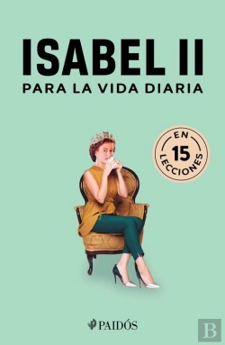 Bertrand.pt - Isabel Ii Para La Vida Diaria