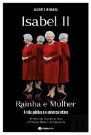 Isabel II - Rainha e Mulher