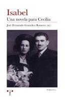 Isabel. Una Novela Para Cecilia
