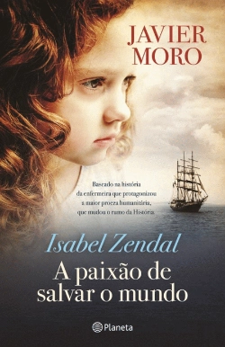 Bertrand.pt - Isabel Zendal - A Paixão de Salvar o Mundo