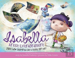 Isabella: Artist Extraordinaire