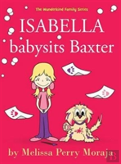 Bertrand.pt - Isabella Babysits Baxter