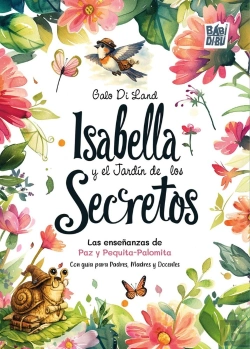 Bertrand.pt - Isabella Y El Jardin De Los Secretos
