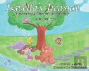 Isabella'S Treasure: Empowering Children