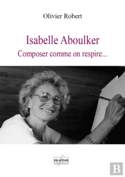 Bertrand.pt - Isabelle Aboulker, Composer Comme On Respire