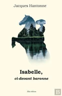Bertrand.pt - Isabelle, Ci-Devant Baronne