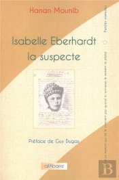 Isabelle Eberhardt, La Suspecte