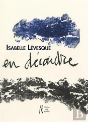 Isabelle Levesque - En Decoudre