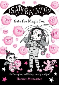 Bertrand.pt - Isadora Moon Gets The Magic Pox