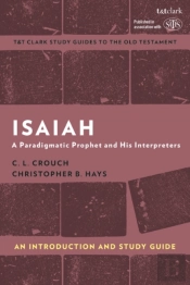 Isaiah: An Introduction And Study Guide