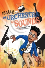 Isaiah And The Orchestra Of Sounds
