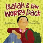 Isaiah And The Worry Pack Â€“ Learning To Trust God With All Our Fears