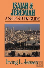Isaiah & Jeremiah- Jensen Bible Self Study Guide