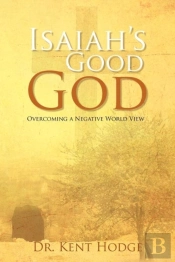 Isaiah'S Good God