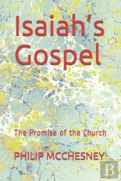 Isaiah'S Gospel