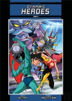 Bertrand.pt - Isan Manga Classiques - Dynamic Heroes T02 - Couleurs - Original Name Edition