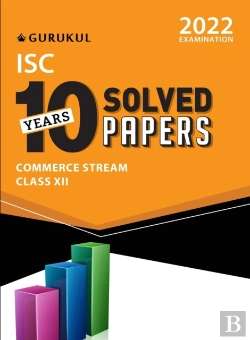 Bertrand.pt - Isc 10 Years Solved Papers Commerce Stream