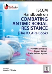 Isccm Handbook On Combating Antimicrobial Resistance