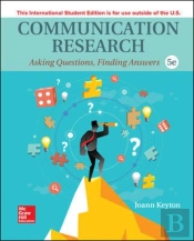 Ise Communication Research: Asking Questions, Finding Answers