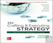 Ise Crafting & Executing Strategy: Concepts And Cases