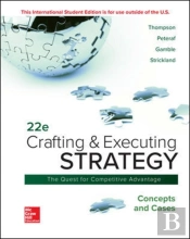 Ise Crafting & Executing Strategy: Concepts And Cases
