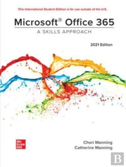 Bertrand.pt - Ise Microsoft Office 365: A Skills Approach, 2021 Edition