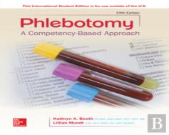 Ise Phlebotomy: A Competency Based Approach