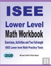 Isee Lower Level Math Workbook