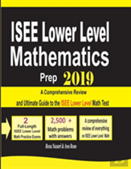 Isee Lower Level Mathematics Prep 2019