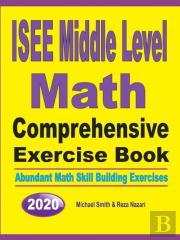 Isee Middle Level Math Comprehensive Exercise Book