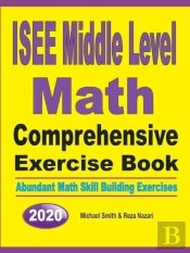 Isee Middle Level Math Comprehensive Exercise Book