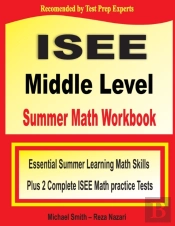 Isee Middle Level Summer Math Workbook
