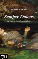 <i>Semper Dolens</i>