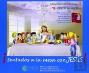 Isentados A La Mesa Con Jesús!